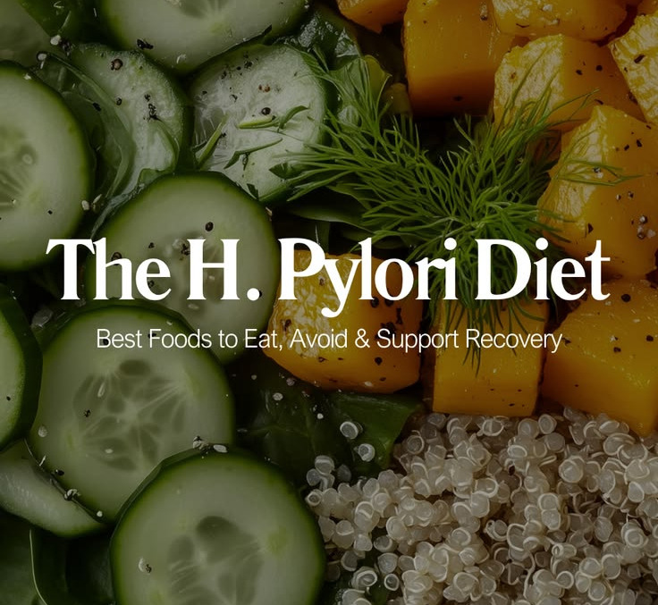 H. pylori Management Diet Plan